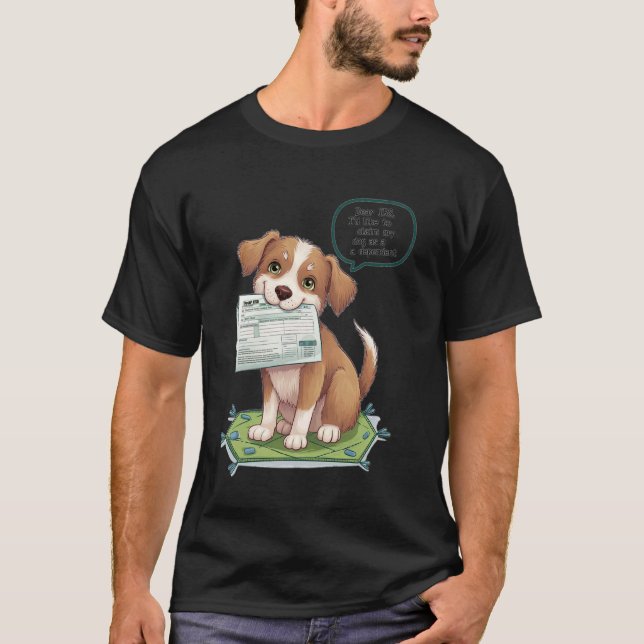 Camiseta Reivindicar Meu Cachorro como Dependente Piada Div (Frente)