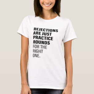 Camiseta Rejeição Encorajar Texto do Word sendo Rejeitado