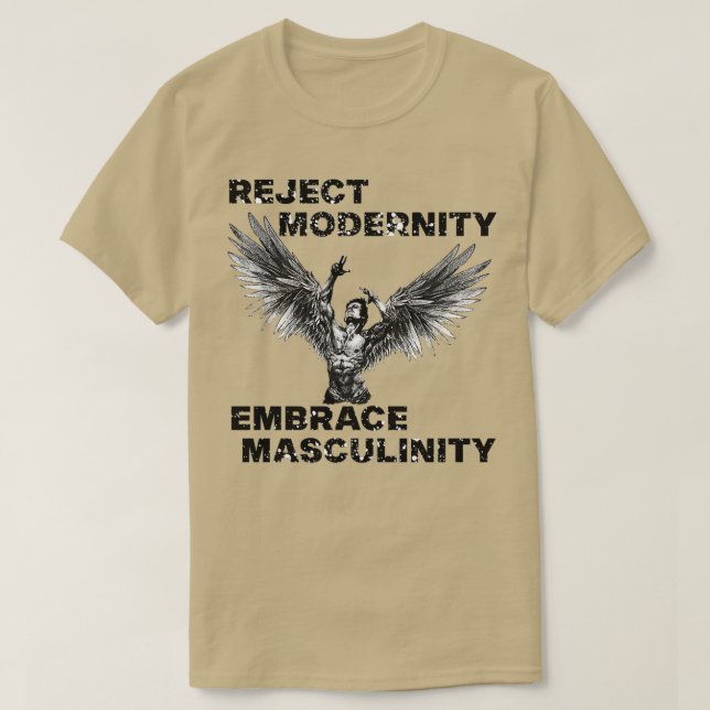 Camiseta Rejeitar a masculinidade da modernidade (Frente do Design)