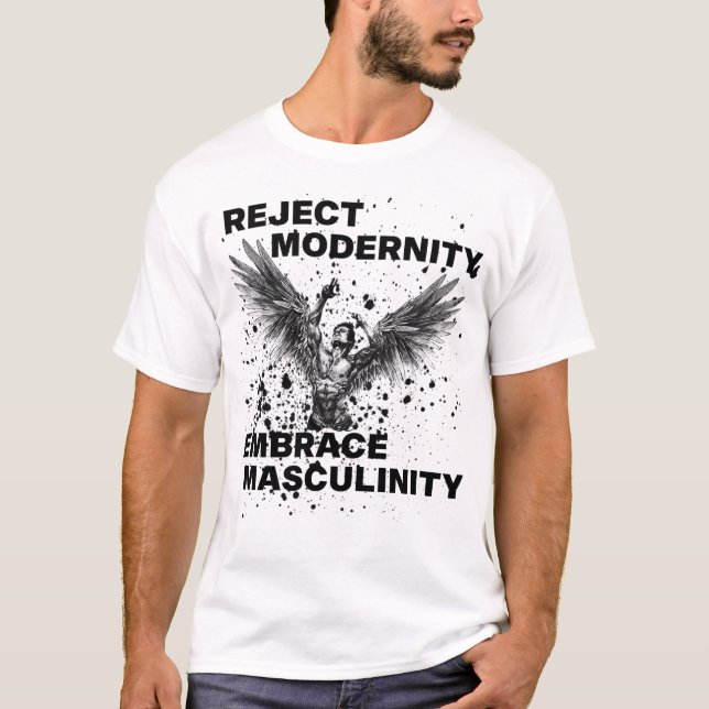 Camiseta Rejeitar a masculinidade da modernidade (Frente)