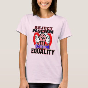 Camiseta Rejeitar Fascismo Defender Igualdade