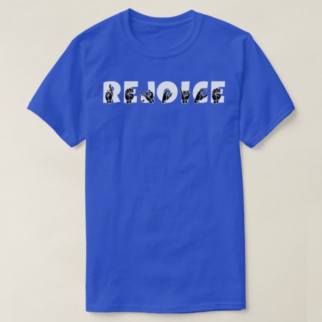 Camiseta REJOICE ASL Sign Language Design 3 (Frente do Design)