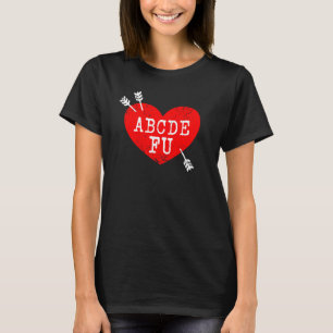 Camiseta Relação Humor no Dia de ABCDEFU Anti-Valentine S