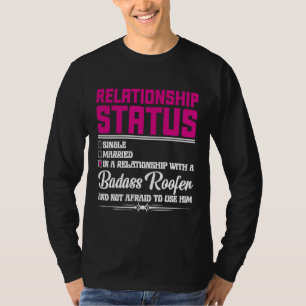 Camiseta Relacionamento Com Uma Esposa de Telhadista Namora