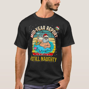 Camiseta Relatório De Ano De médio Ainda No Natal De Julho 