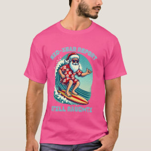 Camiseta Relatório de médio de Papais noeis ainda travados