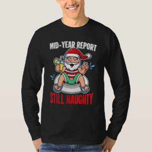 Camiseta Relatório de Meio do Ano Ainda Travesso Natal em