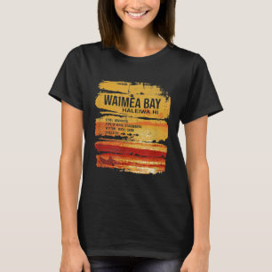 Camiseta Relatório de Surf da Baía de Waimea no Havaí Costa