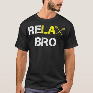 Camiseta ReLAX Bro Funny Lacrosse Classic TSirt