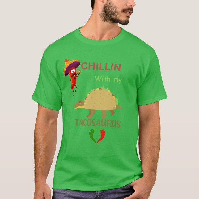 Camiseta Relaxando com meu tacosaurus (Frente)
