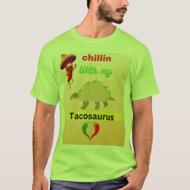 Camiseta Relaxando com meu tacosaurus
