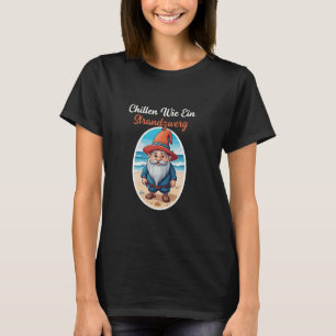 Camiseta Relaxar Como Um Anão De Jardim Anão Gnomo De Praia