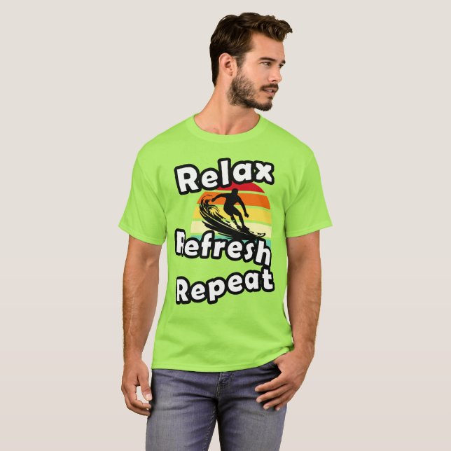 Camiseta Relaxar Renovação Repetir (Frente Completa)