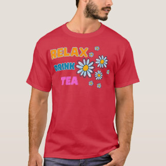 Camiseta Relaxe Bebida Chá 1