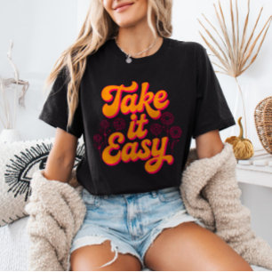 Camiseta Relaxe Citação Inspiradora Retro Chill