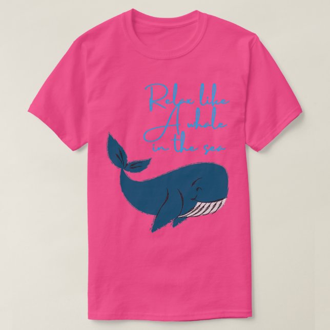 Camiseta Relaxe como uma baleia no mar (Frente do Design)