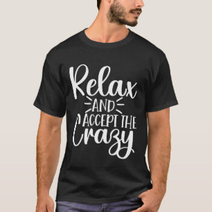 Camiseta Relaxe e Aceite o Yoga Louco