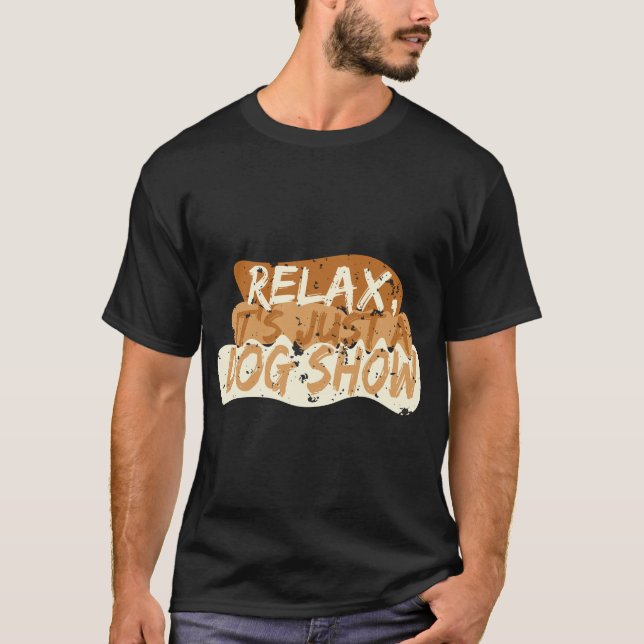 Camiseta relaxe, é só um show de cães (Frente)