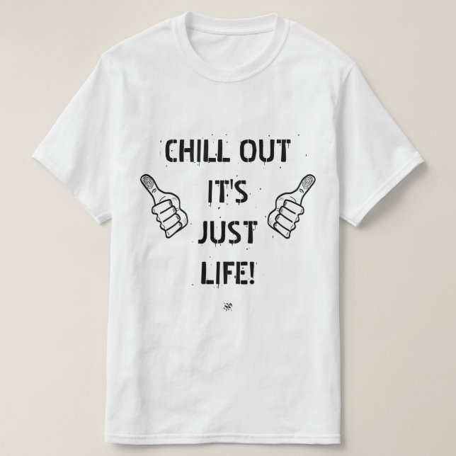 Camiseta relaxe, é só vida! (Frente do Design)