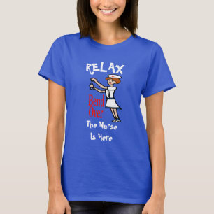 Camiseta Relaxe, enfermeira está aqui, edite o texto T-Shir