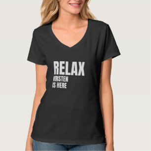 Camiseta Relaxe Kristen Está Aqui Nomes Populares De Nascim