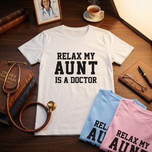 Camiseta Relaxe Minha Tia É Médica