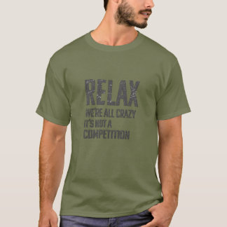 Camiseta Relaxe Nós Estamos Todos Loucos | Roupas de Rua Sa