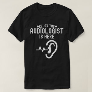 Camiseta Relaxe O Audiologista Está Aqui, Citações de Audio