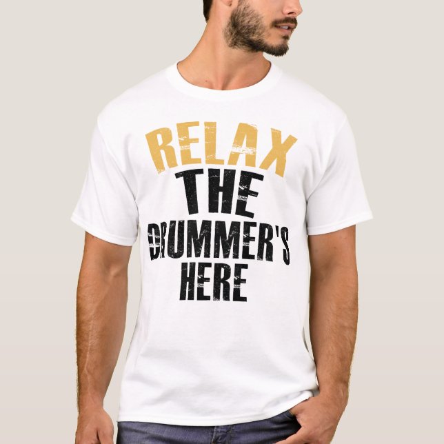 Camiseta Relaxe O Baterista Está Aqui (Frente)