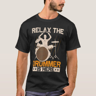 Camiseta Relaxe O Baterista Está Aqui Batendo O Kit Do Tamb