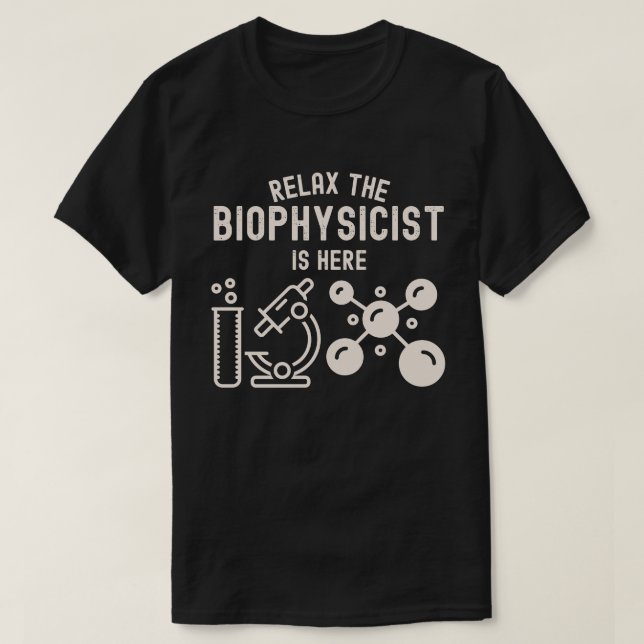 Camiseta Relaxe o biofísico está aqui (Frente do Design)