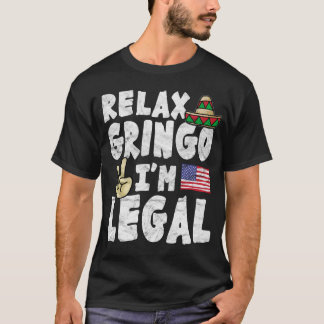 Camiseta Relaxe o Gringo que eu sou legal