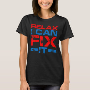 Camiseta Relaxe Posso Consertá-Lo