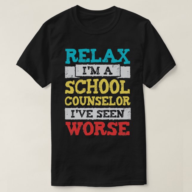 Camiseta Relaxe Sou Conselheiro Escolar Que Vi Pior (Frente do Design)