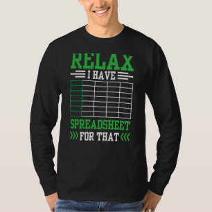 Camiseta Relaxe Tenho Uma Planilha Para Essa Acc De Mesa De