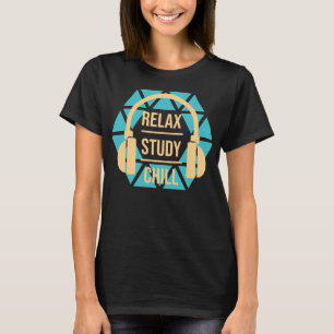 Camiseta relaxing studying chilling