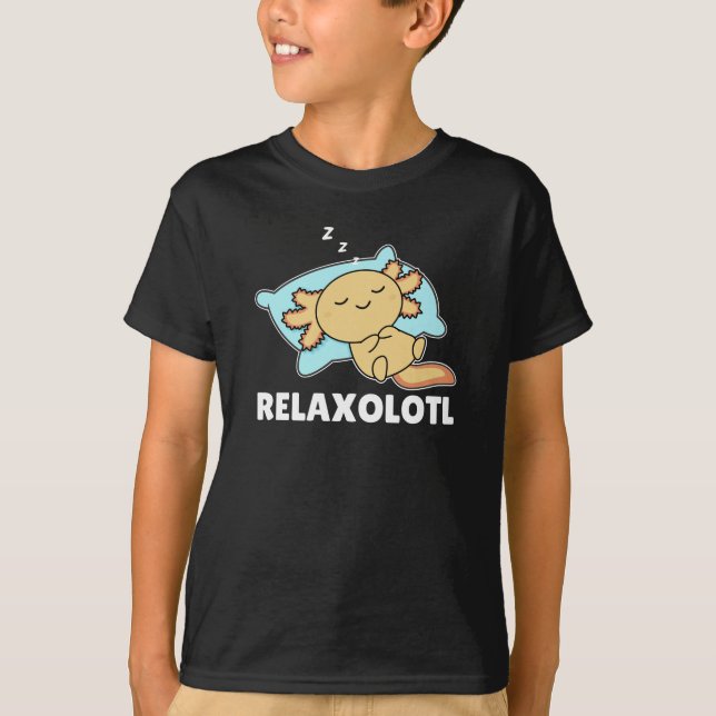 Camiseta Relaxolotl Axolotl Lovers, Cute Animals Relax (Frente)