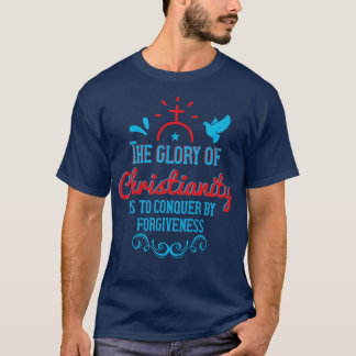 Camiseta Religião A Glória Do Cristianismo É Conquistar