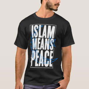 Camiseta Religião Islâmica Significa Paz Alá Mu Mesquita