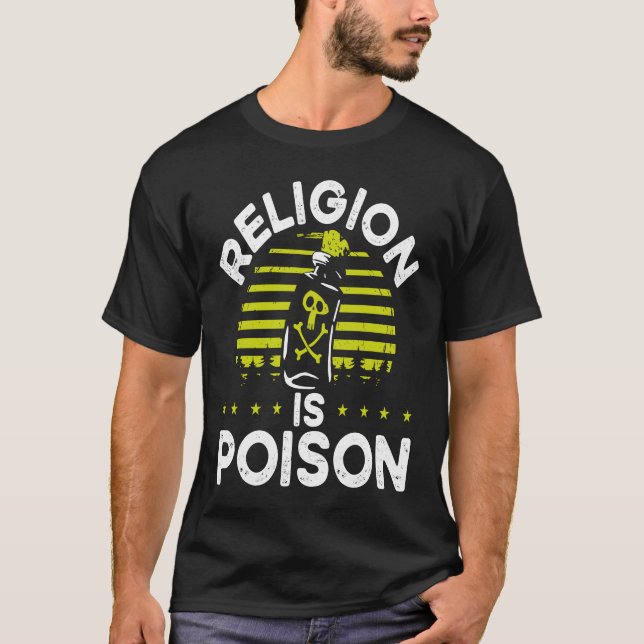 Camiseta Religion Is Poison Backprint Atheist (Frente)