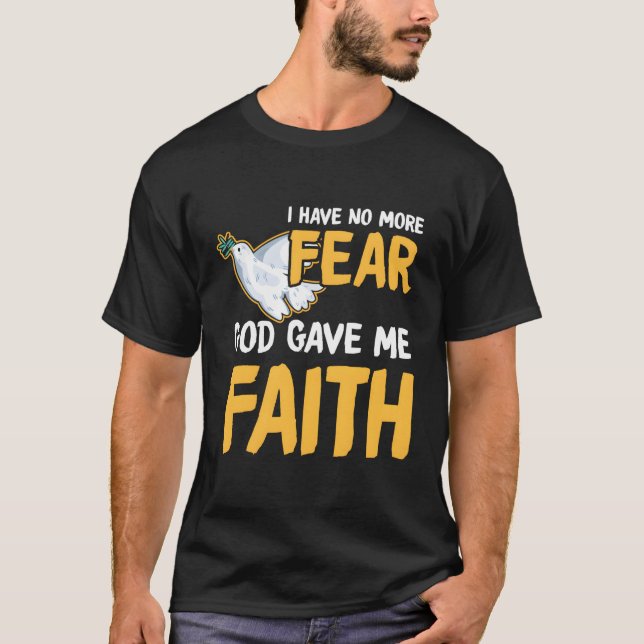 Camiseta Religioso Não Sinto Medo Que Jesus Me Deu Fé (Frente)