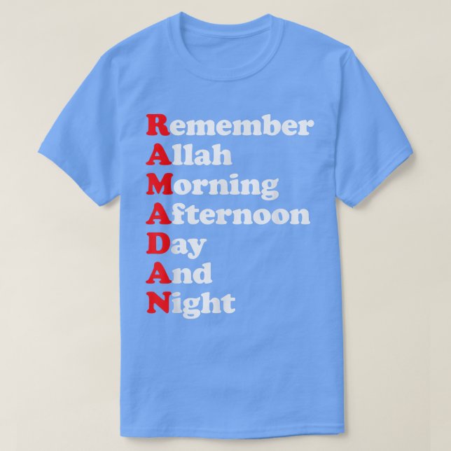 Camiseta Remember Allah Morning Afternoon Day And Night Ram (Frente do Design)