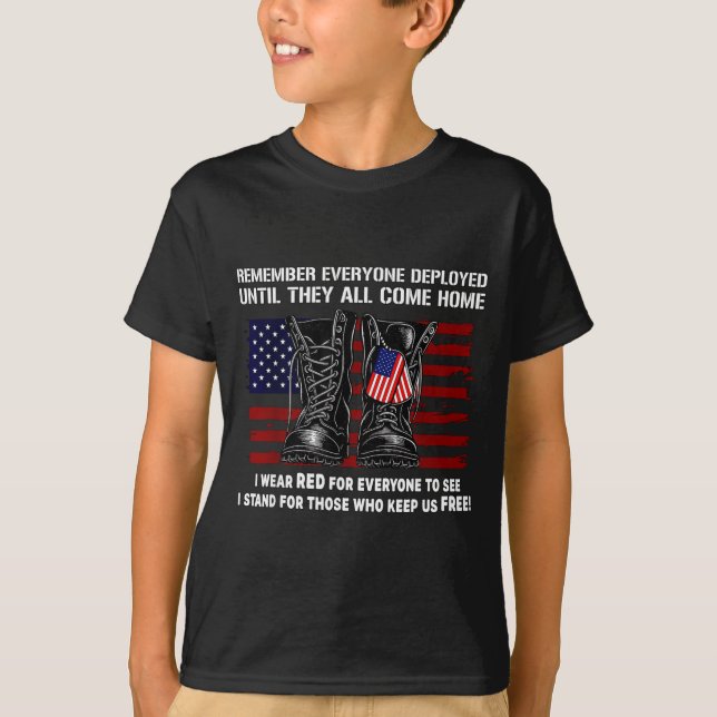 Camiseta Remember Everyone Deployed Friday Military America (Frente)