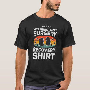 Camiseta Remoção Dos Rins Esta É A Minha Reco De Cirurgia N