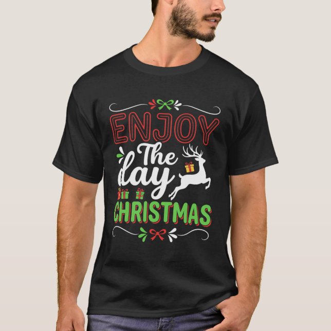 Camiseta Rena de Natal Aproveite o Presente do Dia (Frente)