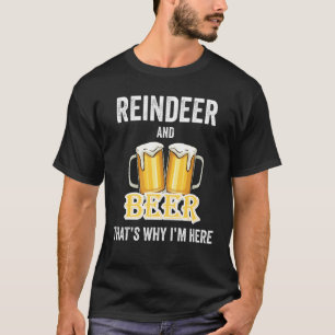 Camiseta Rena E Cerveja É Por Isso Que Eu Estou Aqui