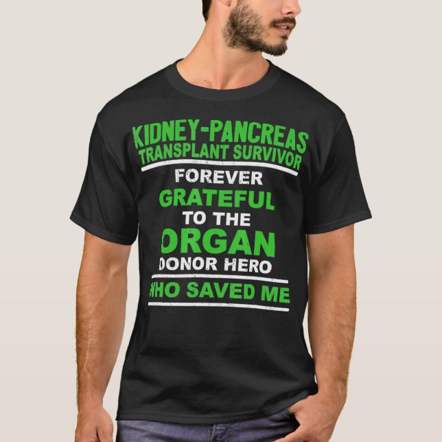 Camiseta Renal Pâncreas Sobrevivente De Transplante Para Se (Frente)