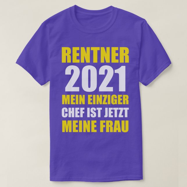 Camiseta Rentner 2021 Rente Geschenk Pensionierung (Frente do Design)
