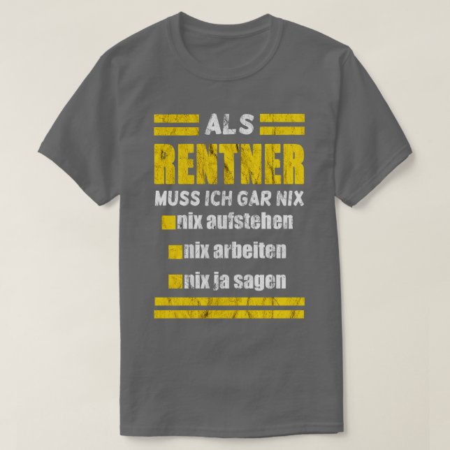 Camiseta Rentner muss nix (Frente do Design)