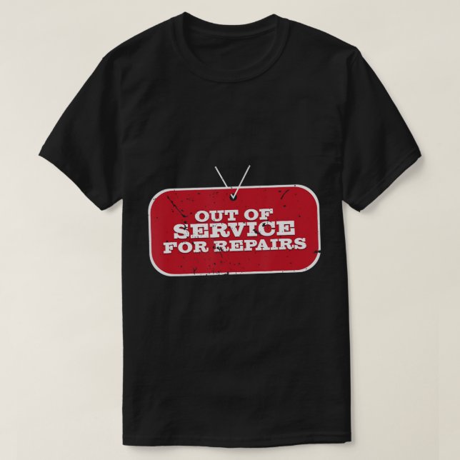 Camiseta Reparações Fora De Serviço Reparam O Suporte Conju (Frente do Design)